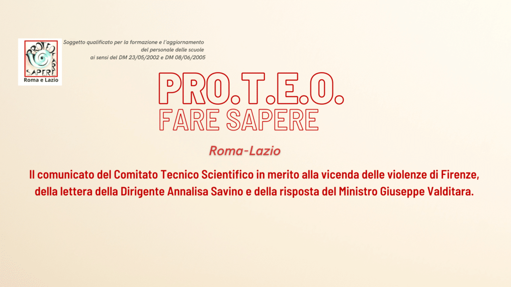 Il comunicato del Comitato Tecnico Scientifico di Proteo Fare Sapere Roma e Lazio sui fatti di Firenze